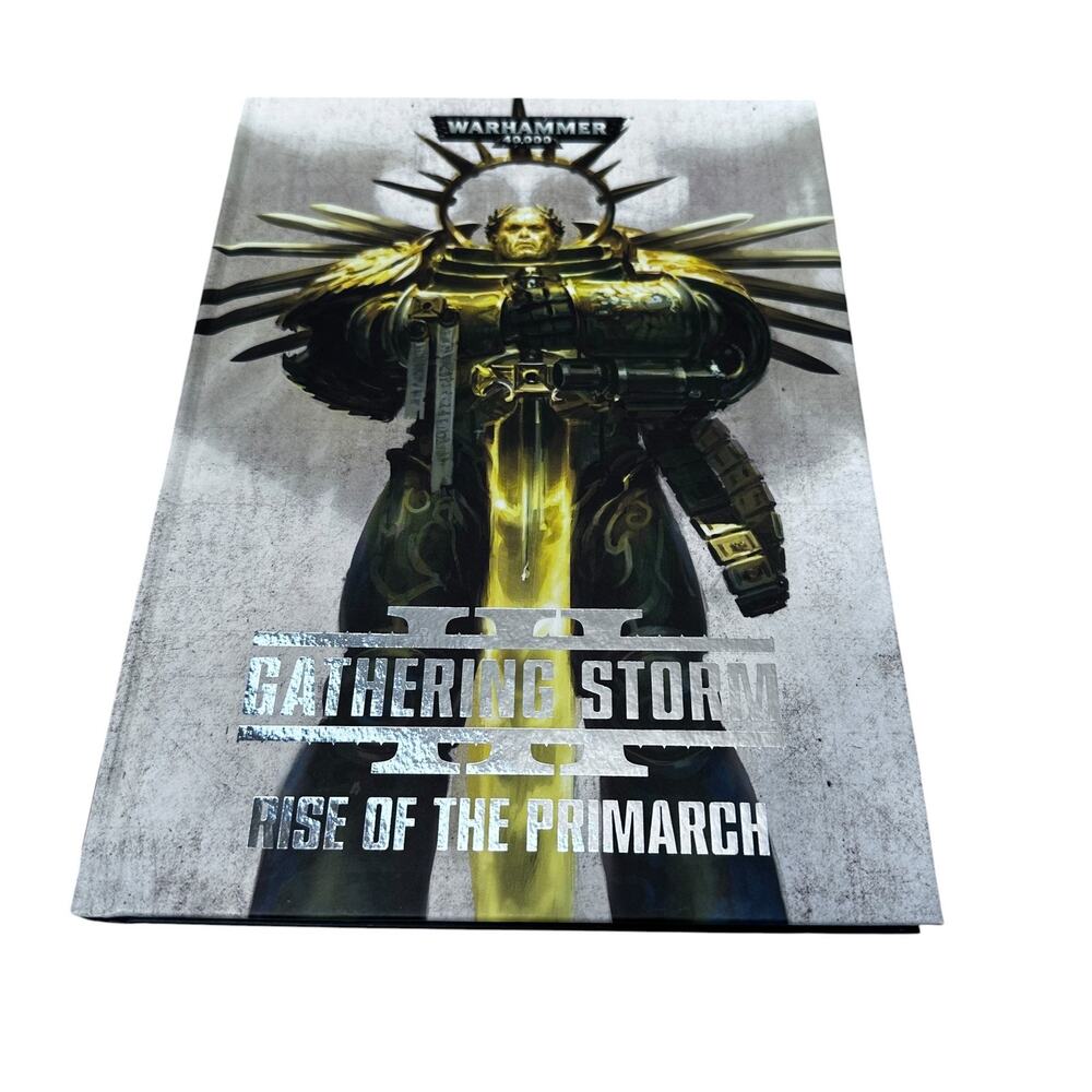 Warhammer 40K Rise of the Primarch Gathering Storm III 3 OOP Hardcover Book